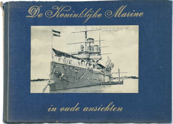 De Koninklijke Marine in oude ansichten