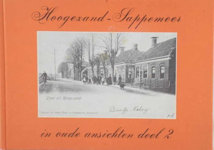 Hoogezand-Sappemeer in oude ansichten deel 2