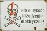 Nie dotykac! Urzadzanie elektryczine!