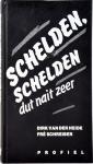 Schelden_|_ schelden dut nait zeer