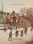 Zo was Groningen 1919-1939